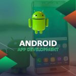 Android Application Development  Company